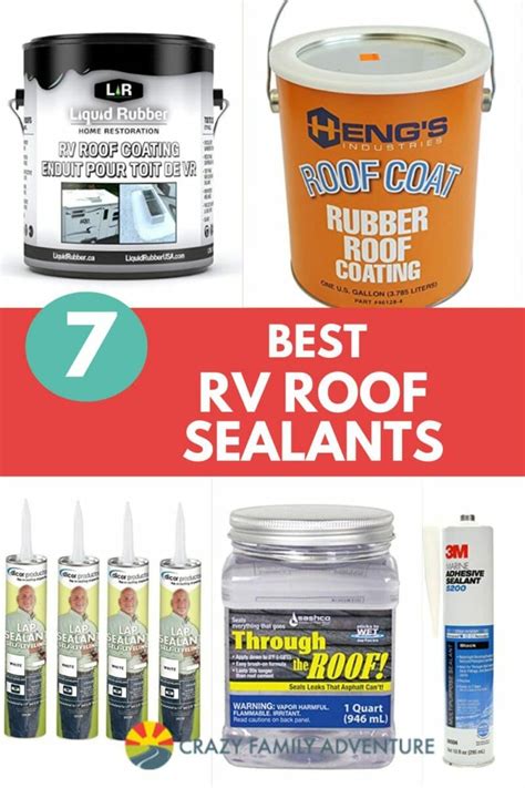 25 Best RV Roof Sealants & Coatings for 2024 (Plus Top Pick)